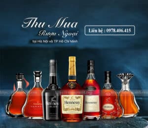 Thu mua rượu ngoại tại Hà Nội