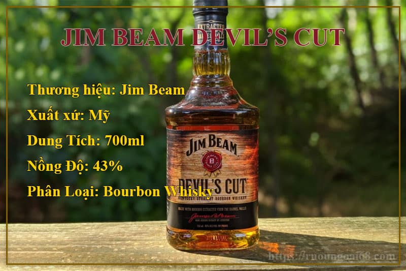 Rượu Jim Beam là gì? Tìm hiểu và cách uống rượu Jim Beam Jim Beam Devil's Cut