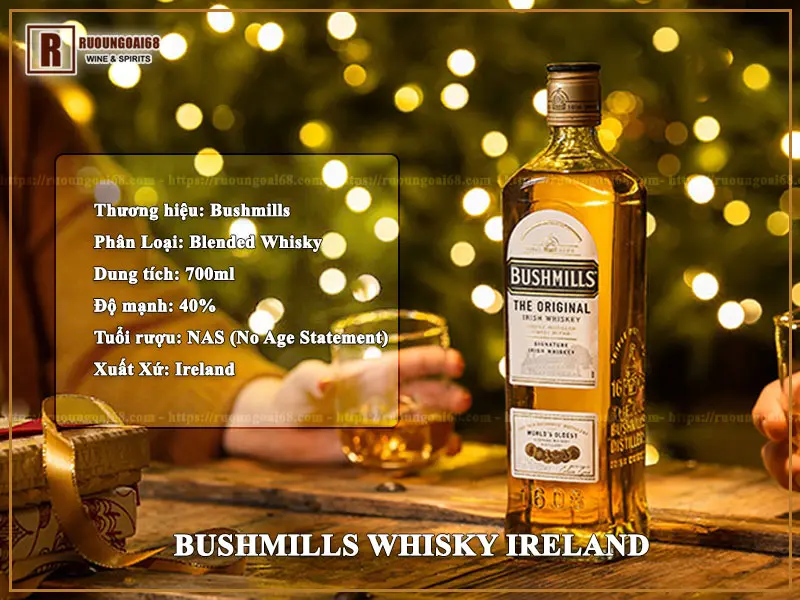 Rượu Bushmills Original Rượu Bushmills Original