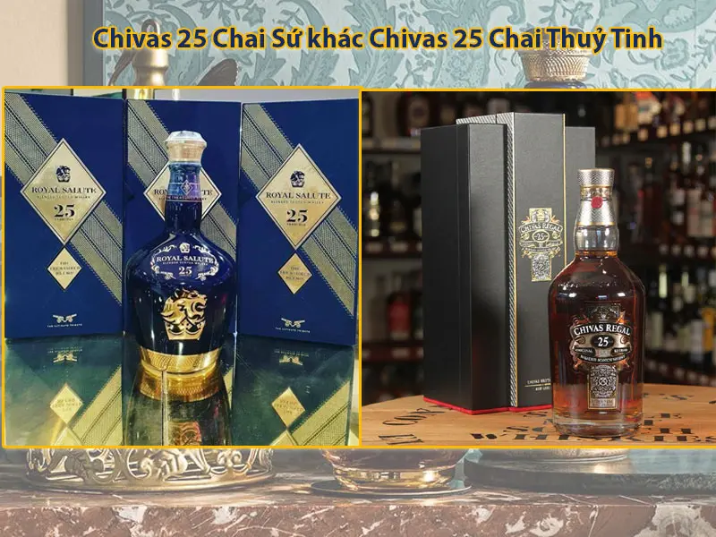 Rượu Chivas 25 Xách Tay Chai Sứ Chivas 25 Xách Tay Chai Sứ khác Chivas 25 Xách Tay Chai Thuỷ tinh thế nào